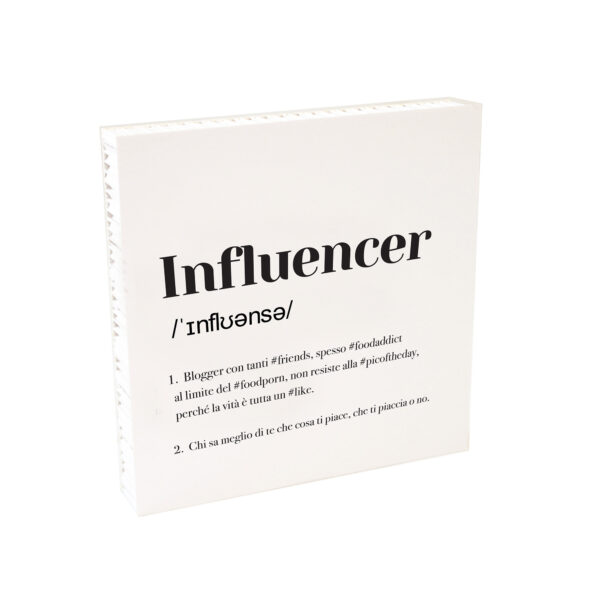 Quadretto "Influencer"